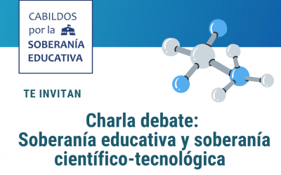 Charla debate: Soberanía educativa y soberanía científica